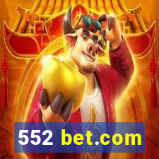 552 bet.com